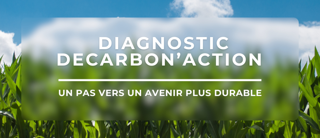 Diagnostique Decarbon'Action "Un pas vers un avenir plus durable"